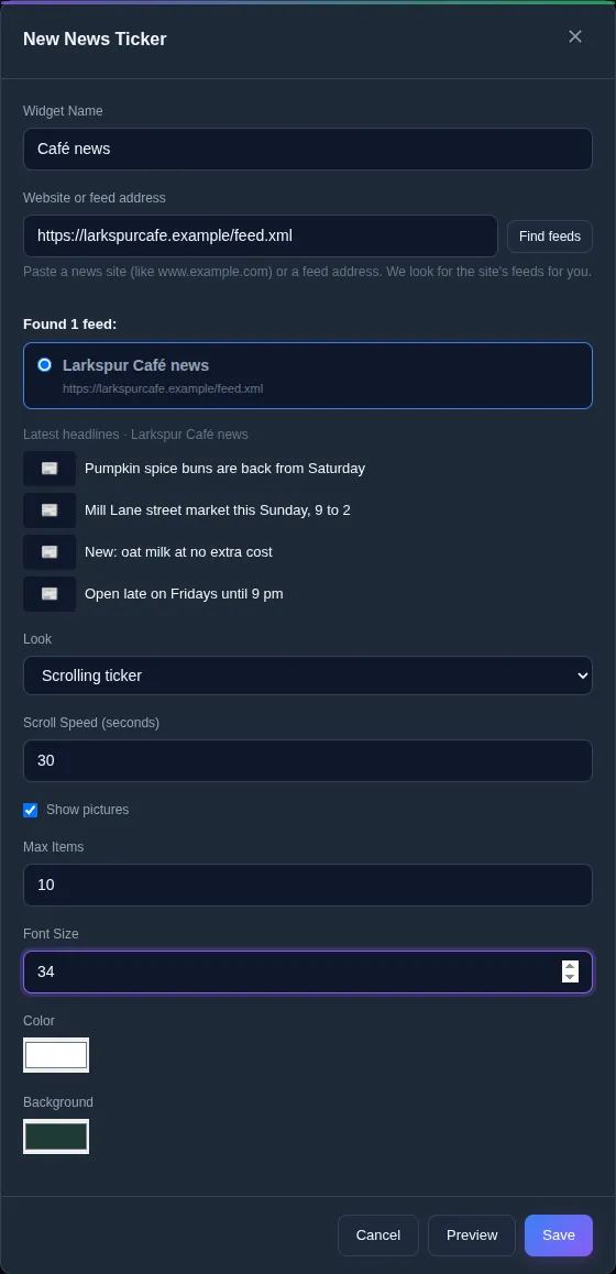 The New News Ticker form after Find feeds: one feed found, Larkspur Café news, with its four latest headlines listed, Look set to Scrolling ticker and Font Size 34.